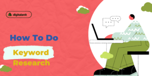 Read more about the article How to do Keyword Research for a Blog